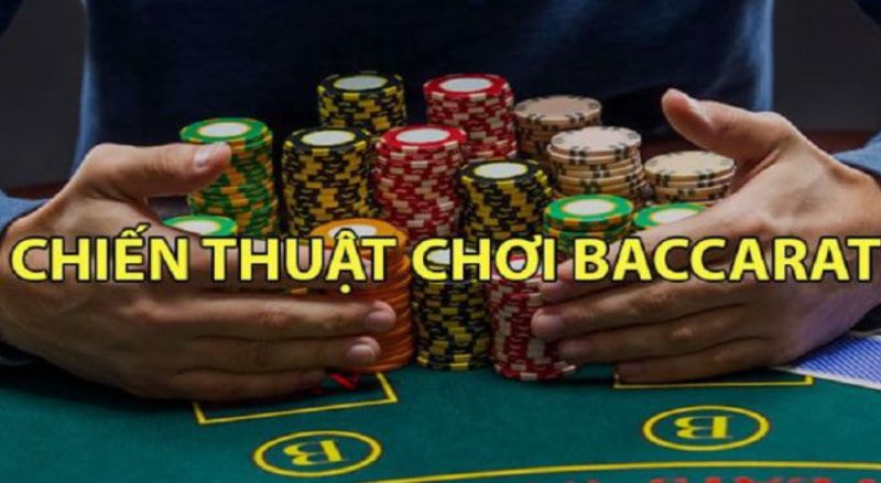 3 Chiến Thuật Baccarat Giúp Bạn Chơi Trúng Thưởng Giá Trị 3 Chiến Thuật Baccarat Giúp Bạn Chơi Trúng Thưởng Giá Trị