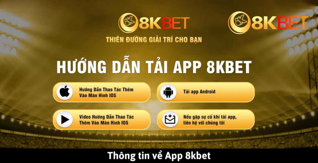 Hướng Dẫn Cách Tải App 8kbet Đơn Giản Cho Người Chơi ⭐