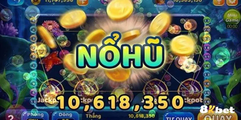 Nổ Hũ Win - Khám Phá Mẹo Chơi Hiệu Quả - 8KBET
